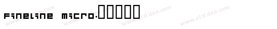 Fineline Micro字体转换